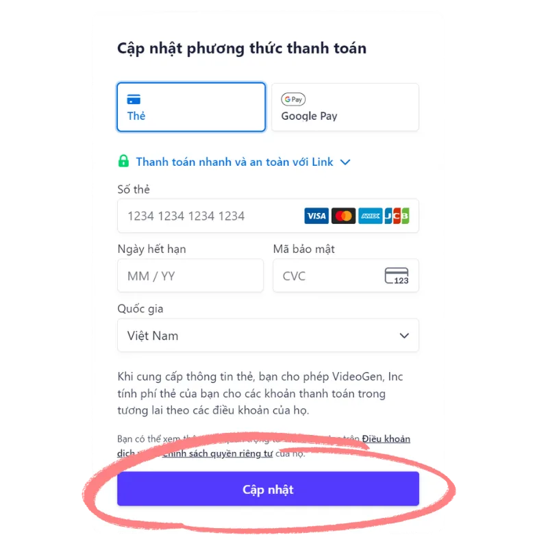 Giao diện cập nhật phương thức thanh toán VideoGen chọn Thẻ hoặc Google Pay